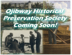 Visit Ojibway Historical Preservation Society